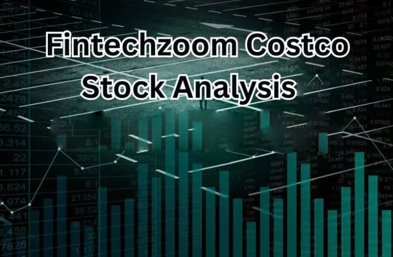 Fintechzoom Costco Stock: What Is That?